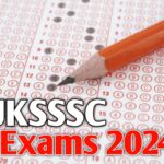 UKSSSC Exams: उत्तराखंड में मई से अगस्त तक भर्ती परीक्षा कैलेंडर जारी